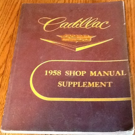 1958  Cadillac Shop Manual supplement original