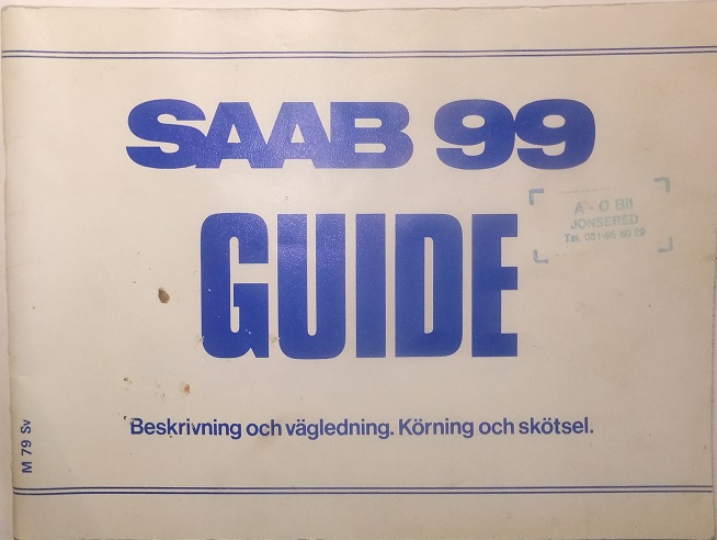 1979 SAAB 99 Guide 2:dra utg.