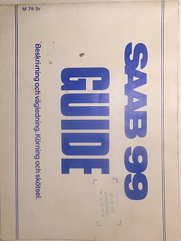 1979 SAAB 99 Guide 2:dra utg.