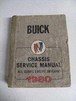 1980 all except Skylark Chassis Service Manual