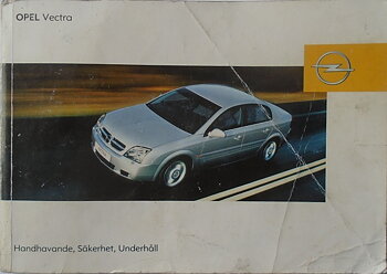2004 Opel Vectra Handbok