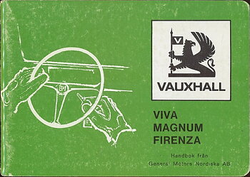 1974 Vauxhall Viva, Magnum och Firenza Instruktionsbok svensk