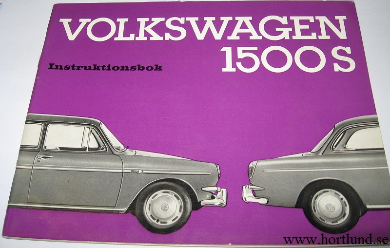 1965 Volkswagen VW 1500S Instruktionsbok 1:a utg.