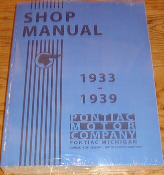 1933 - 1939 Pontiac Shop Manual