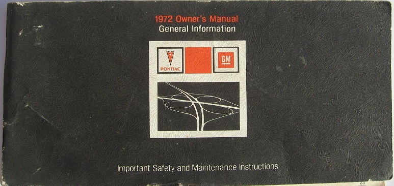 1972 Pontiac Owner's Manual General Information