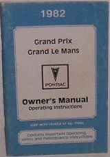 1982 Pontiac Grand Le Mans Owner's Manual
