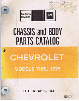 1975 Chevrolet Chassis and Body Parts Catalog 1962-1975