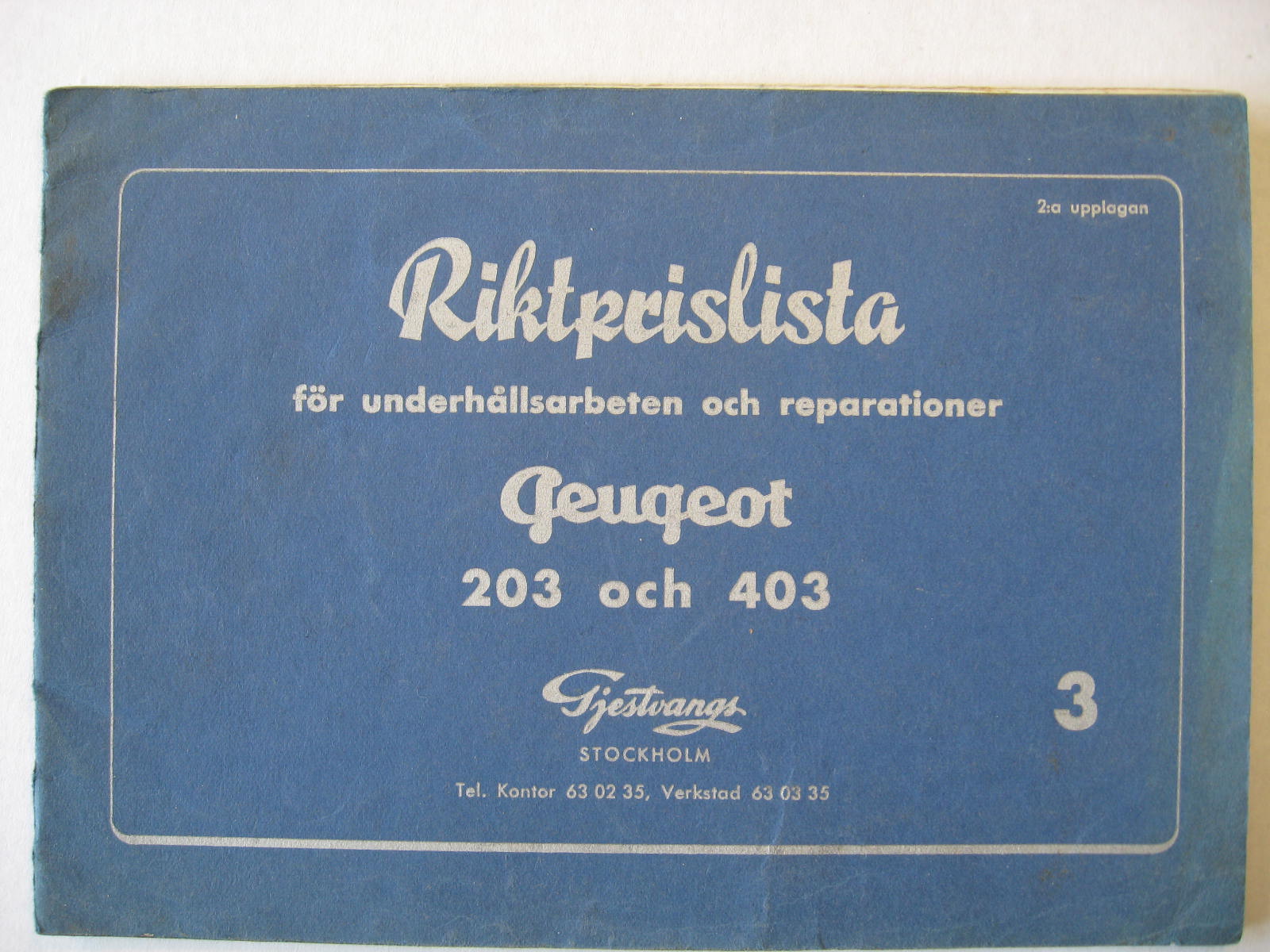 1958 Peugeot 203 och 403 Riktprislista för underhållsarbeten och reparationer