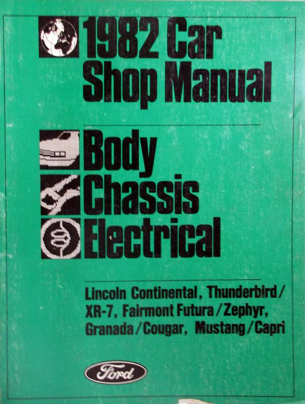 1982 Ford, Mercury, Lincoln Continental Shop Manual Vol B