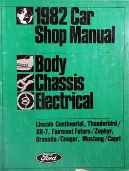 1982 Ford, Mercury, Lincoln Continental Shop Manual Vol B
