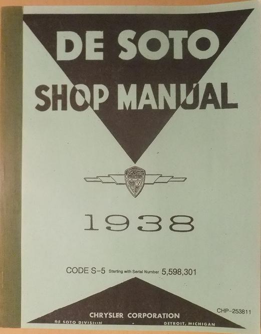 1938 De Soto Shop Manual