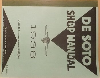 1938 De Soto Shop Manual