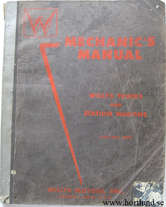 1950 - 1955 Willys Trucks and Station Wagons Mechanic's Manual