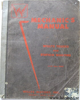 1950 - 1955 Willys Trucks and Station Wagons Mechanic's Manual