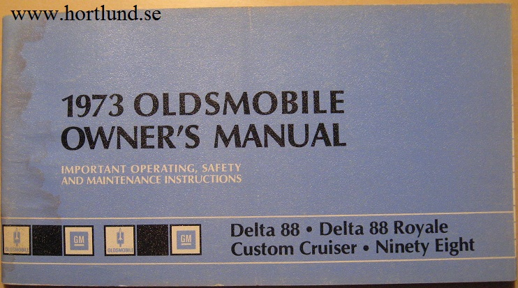 1973 Oldsmobile Delta 88 98 Custom Cruiser Owner's Manual