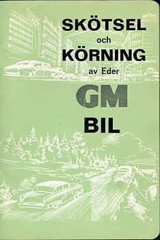 1962 GM Skötsel och körning av Eder GM Bil dec. -61