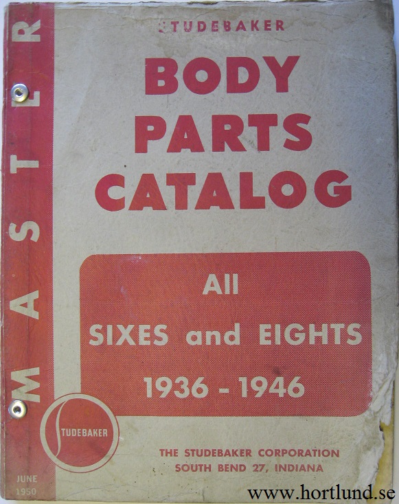 1936 - 1946 Studebaker Master Body Parts Catalog