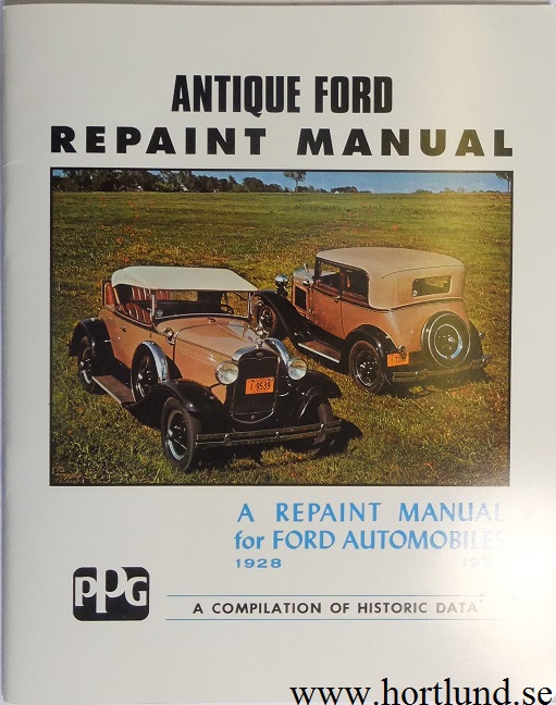 1928 - 1936 Ford Repaint Manual