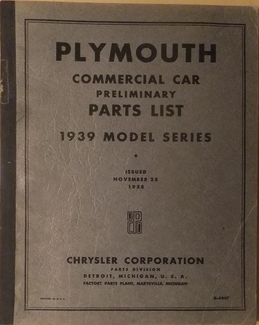1939 Plymouth Comercial Car Preliminary Parts List
