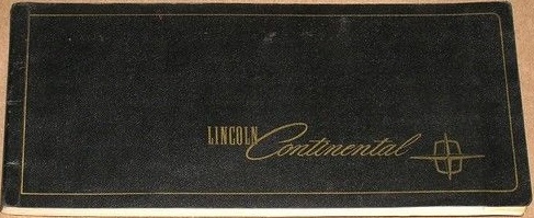 1967 Lincoln Continental Owners Manual