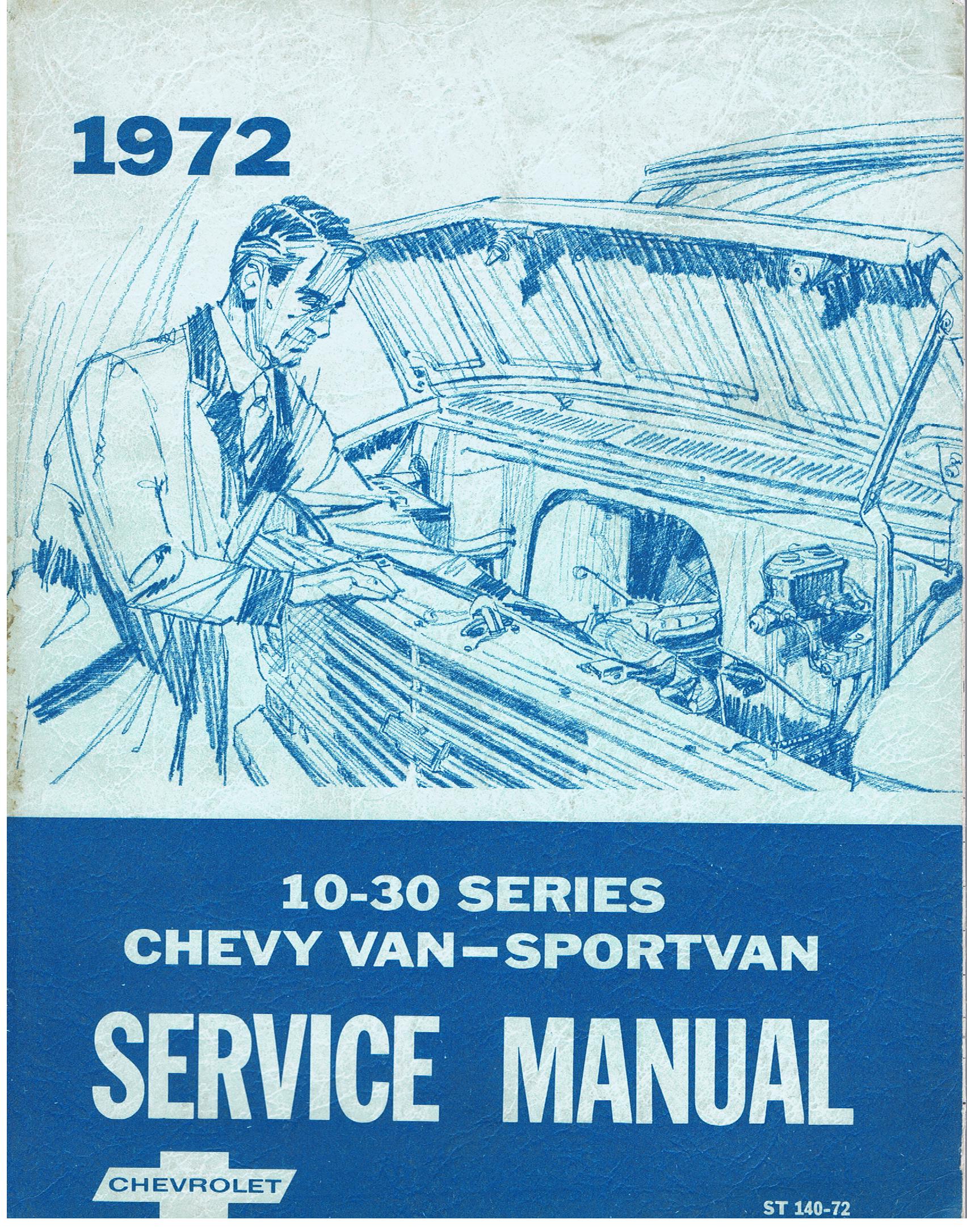 1972 Chevrolet Service Manual Chevy Van - Sportvan 10 - 30 Series