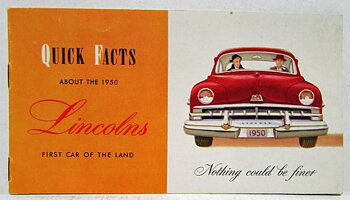 1950 Lincoln broschyr, Quick Facts...