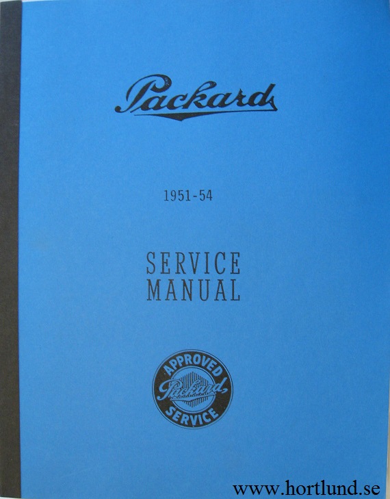 1951 - 1954 Packard Service Manual