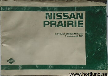 1984 Nissan Prairie Instruktionsbok M10-serien
