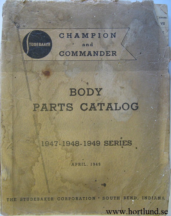 1947 - 1949 Studebaker Champion and Commander Body Parts Catalog