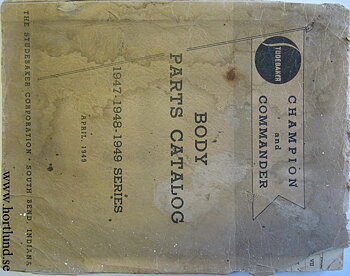 1947 - 1949 Studebaker Champion and Commander Body Parts Catalog