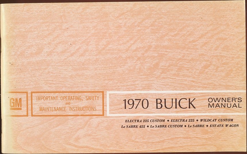 1970 Buick LeSabre Electra Wildcat Owners Manual NOS