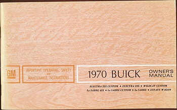 1970 Buick LeSabre Electra Wildcat Owners Manual NOS