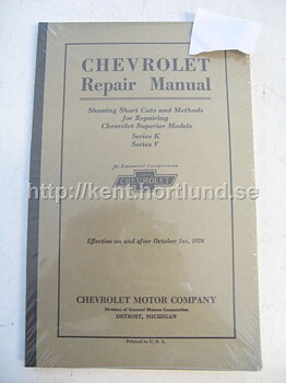 1926 Chevrolet Repair Manual For repairing superior models Series K & V