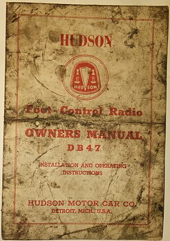 1947 Hudson Foot-Control Radio Owners Manual