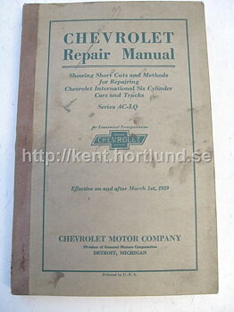 1929 Chevrolet Repair Manual Chevrolet International Six Cylinder Cars And Trucks Series AC-LQ