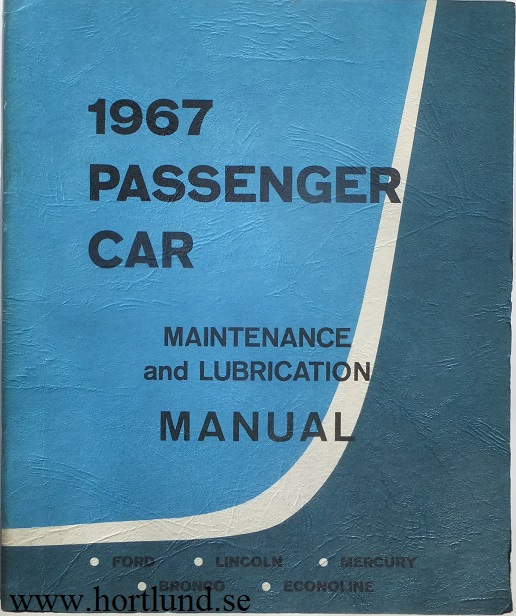 1967 Ford Lincoln Mercury Bronco Econoline Maintenance and Lubrication Manual