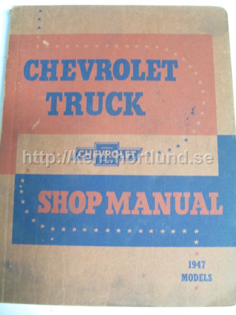 1947 Chevrolet Truck Shop Manual