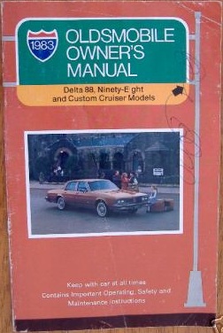 1983 Oldsmobile Delta 88 Ninety-Eight and Custom Cruiser Owner's Manual