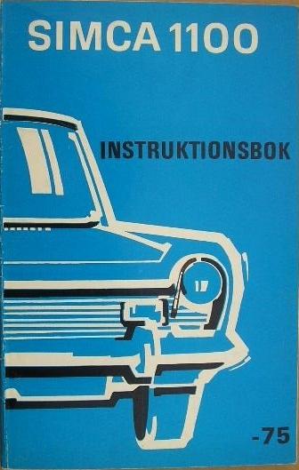 1975 Simca 1100 Instruktionsbok