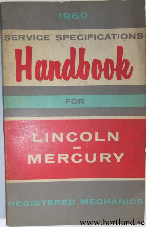 1960 Mercury Edsel Lincoln Service Specifications Handbook