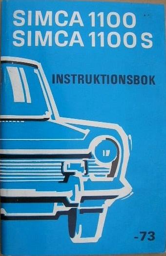 1973 Simca 1100 & 1100 S Instruktionsbok