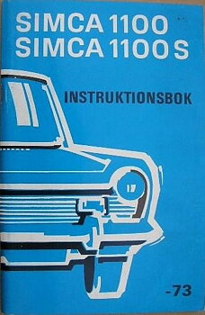 1973 Simca 1100 & 1100 S Instruktionsbok