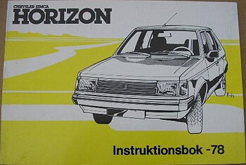1978 Chrysler Simca Horizon instruktionsbok svensk