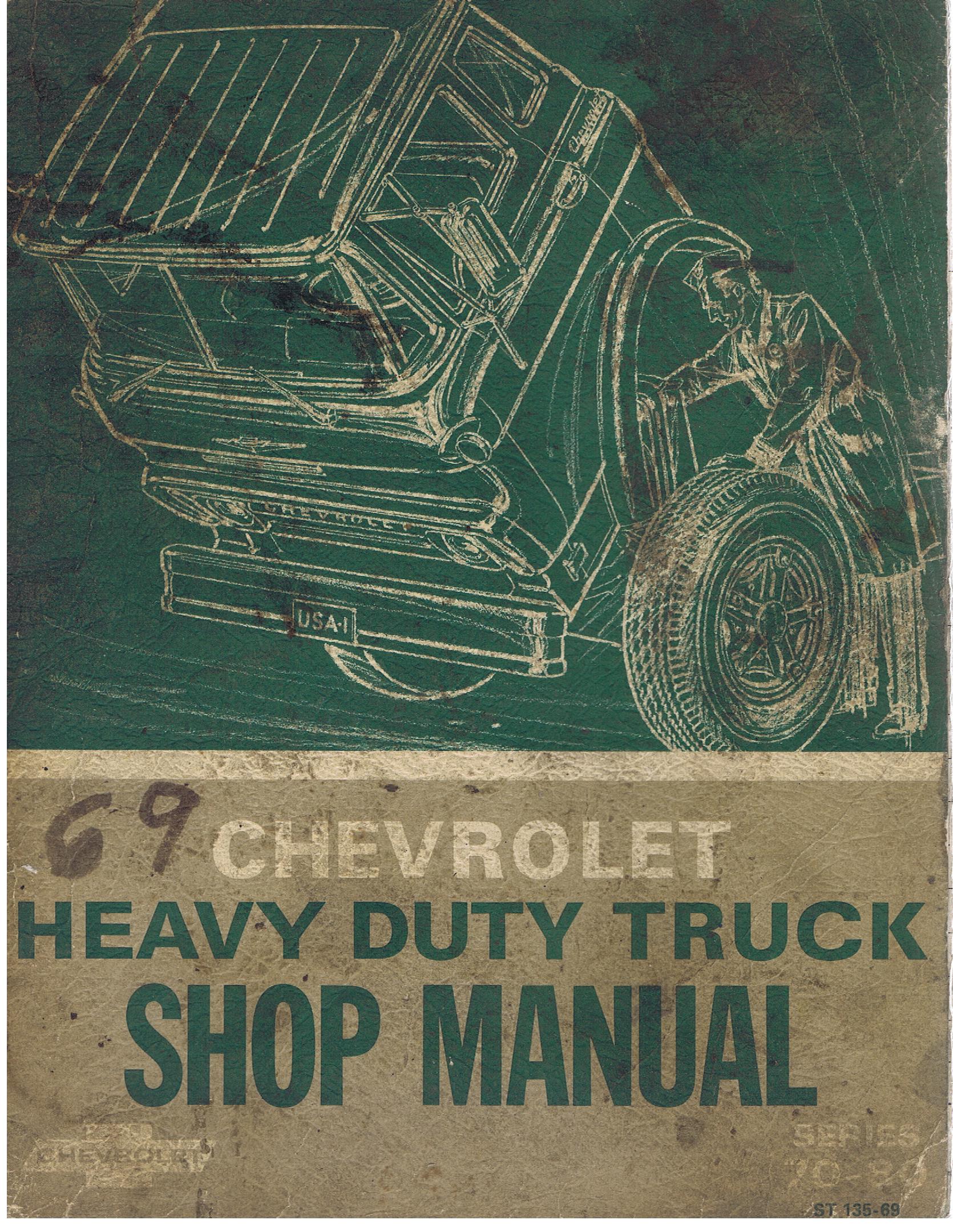1969 Chevrolet Truck Heavy Duty Truck Shop Manual Series 70 - 80