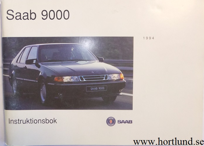 1994 SAAB 9000 Instruktionsbok