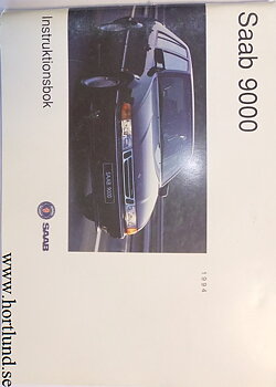 1994 SAAB 9000 Instruktionsbok
