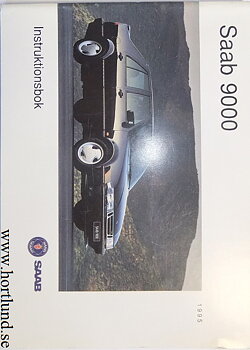 1995 SAAB 9000 Instruktionsbok