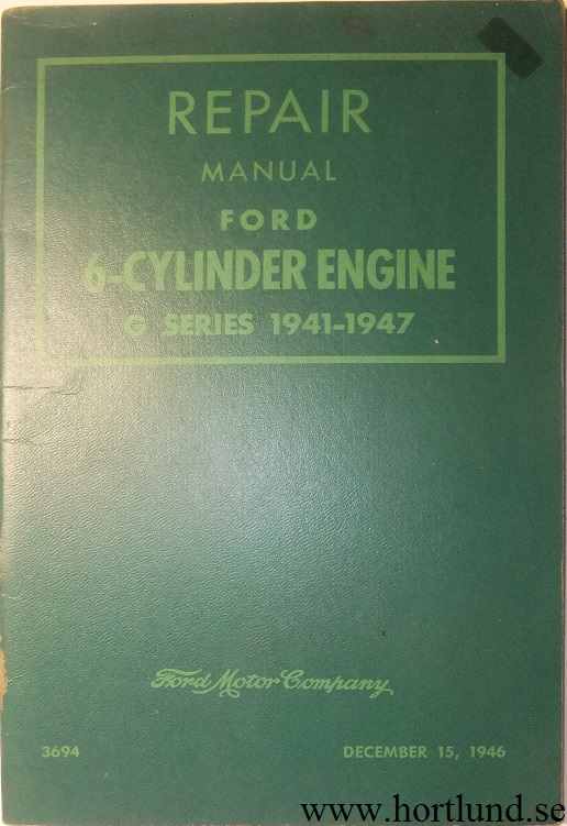 1941-1947 Ford 6-cylinder Engine Repair Manual