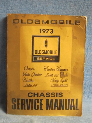1973 Oldsmobile Chassis Service Manual alla modeller