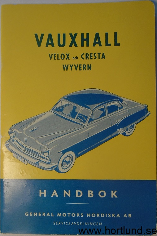 1956 Vauxhall E Velox & Cresta Handbok svensk
